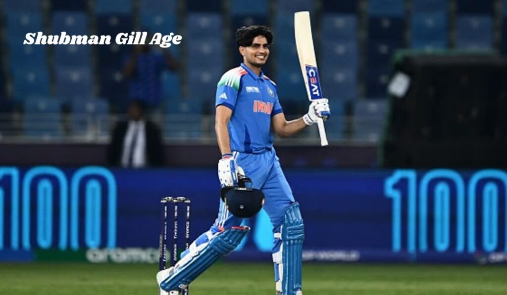 Shubman Gill Age