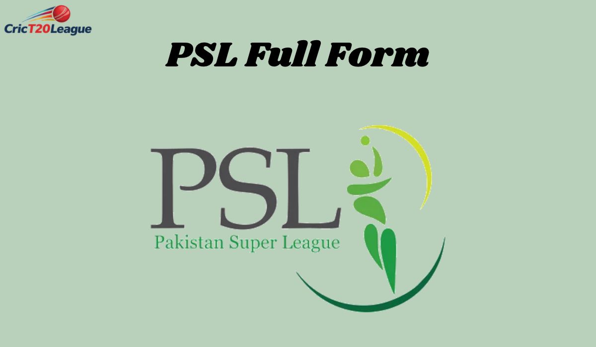 PSL Full Form